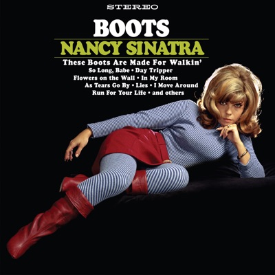 Nancy Sinatra - Boots (Bonus Tracks Edition)