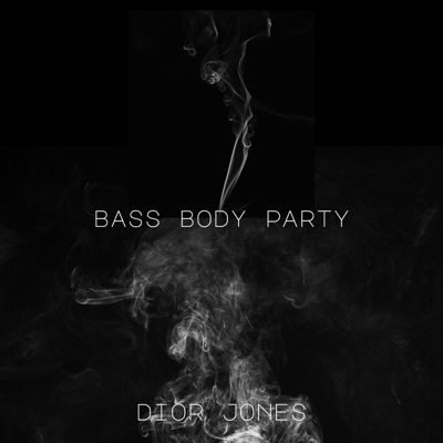  - Bass Body Party