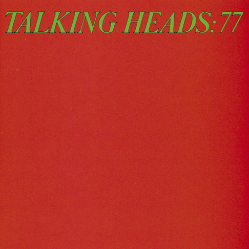 Talking Heads - Talking Heads: 77