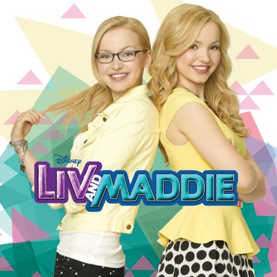  - Liv and Maddie (Music from the TV Series)