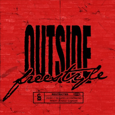  - OUTSIDE (Freestyle)