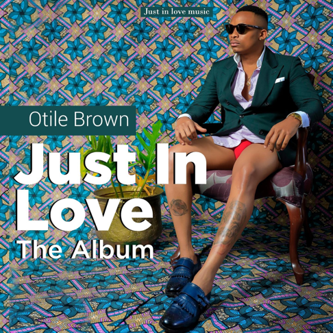 Otile Brown - Just In Love