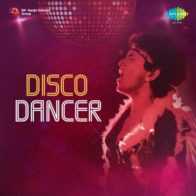  - Disco Dancer (Original Motion Picture Soundtrack)