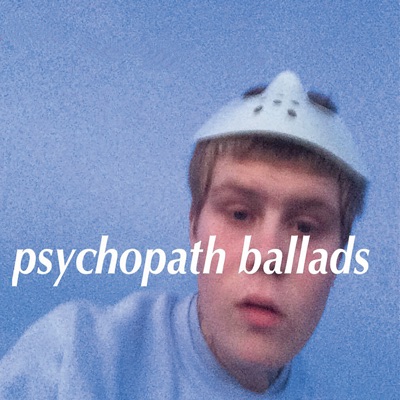  - Psychopath Ballads