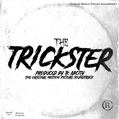  - The Trickster (Original Motion Picture Soundtrack)