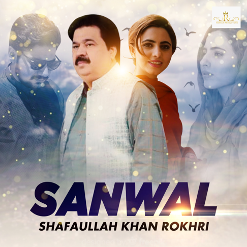 Shafaullah Khan Rokhri - Sanwal