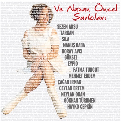  - Ve Nazan Öncel Şarkıları