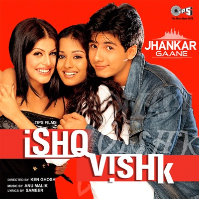  - Ishq Vishk (Jhankar) [Original Motion Picture Soundtrack]