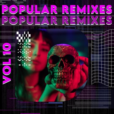  - POPULAR REMIXES VOL 10