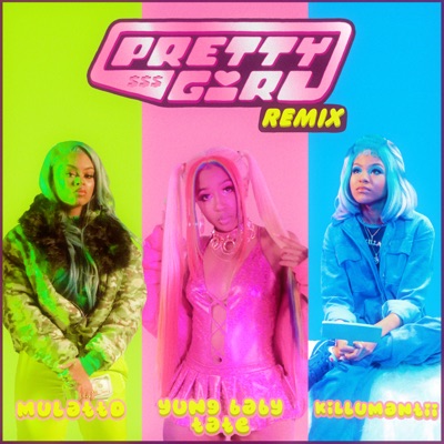  - Pretty Girl (Remix) [feat. Killumantii & Latto]