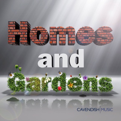  - Homes and Gardens