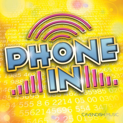  - Phone In