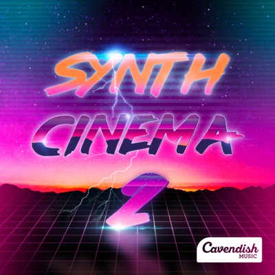  - Synth Cinema, Vol. 2