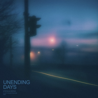  - Unending Days