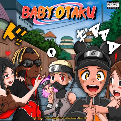  - Baby Otaku (feat. Fran C)