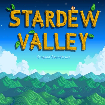  - Stardew Valley (Original Game Soundtrack)