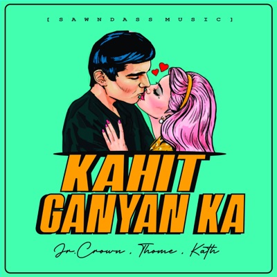  - Kahit Ganyan Ka