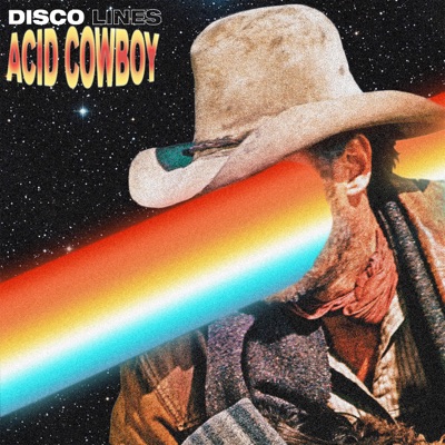  - Acid Cowboy