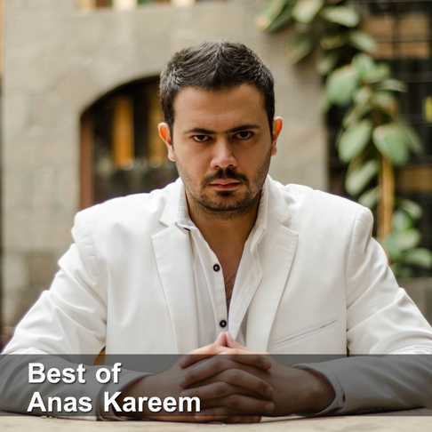 Anas Kareem - Best of Anas Kareem