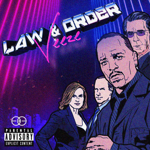 Veeze - Law N Order