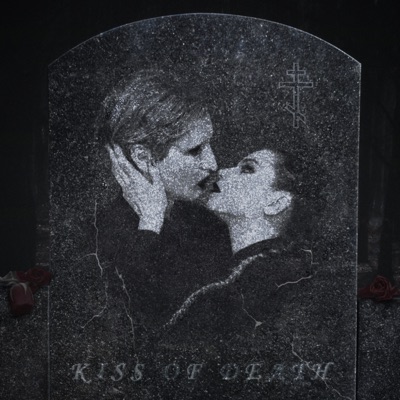  - KISS OF DEATH