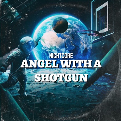  - Angel with a Shotgun