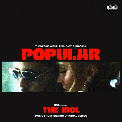 The Weeknd, madonna - Popular (feat. Playboi Carti)