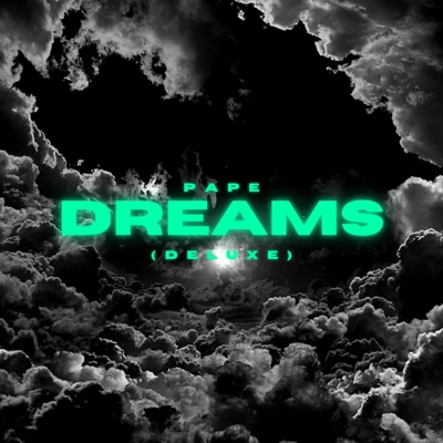  - DREAMS (Deluxe)