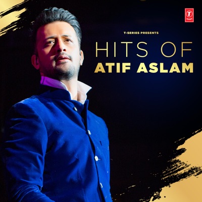  - Hits of Atif Aslam