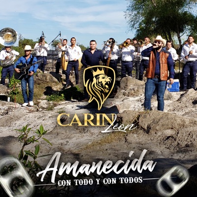  - Amanecida Con Todo y Con Todos (feat. Banda Corona del Rey)