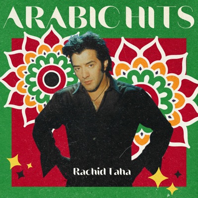  - Rachid Taha Arabic Hits