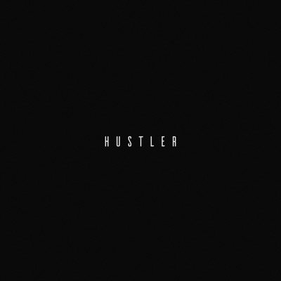  - Hustler