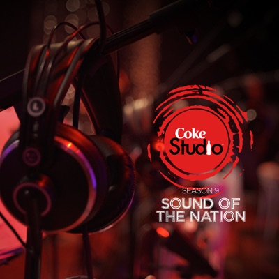  - Coke Studio: Season 9