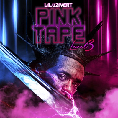 Lil Uzi Vert - Pink Tape: Level 3