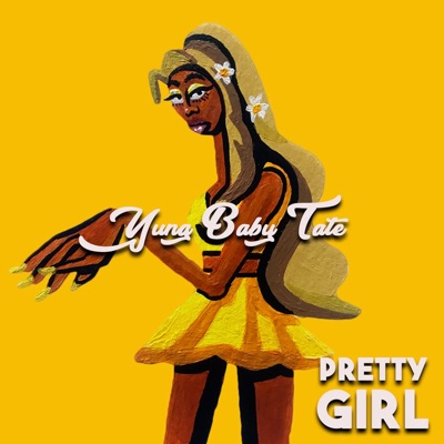  - Pretty Girl