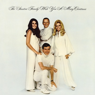  - The Sinatra Family Wish You a Merry Christmas