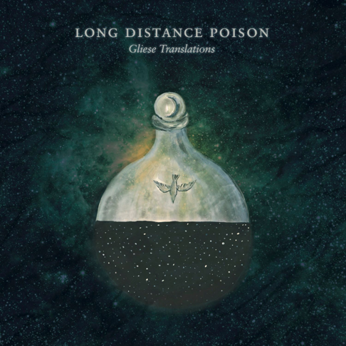 Long Distance Poison - Gliese Translations