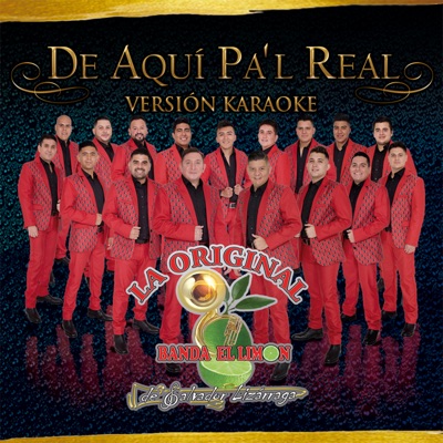  - De Aquí Pa'l Real (Karaoke Version)