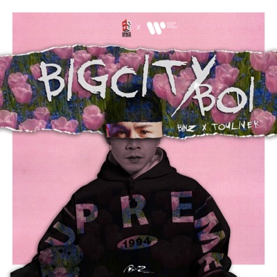  - Bigcityboi (feat. Touliver)