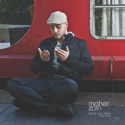 Maher Zain - Thank You Allah (French Version)