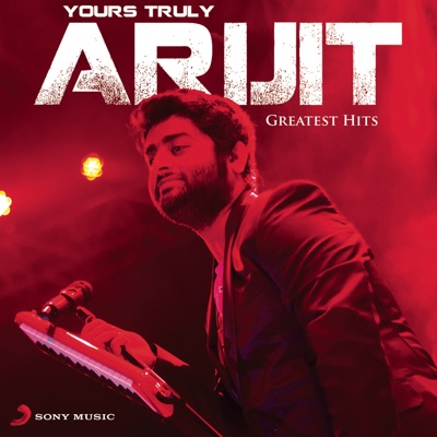 Arijit Singh, Pritam - Your's Truly Arijit