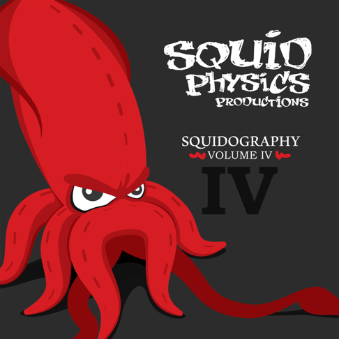 Ben Morfitt (SquidPhysics) - Squidography, Vol. IV