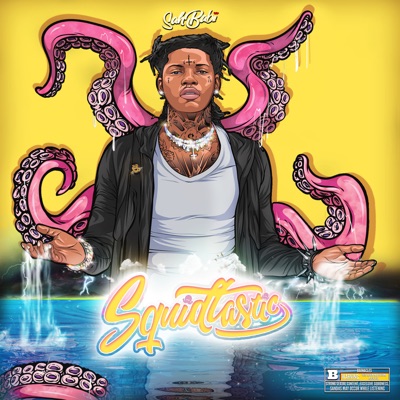  - Squidtastic