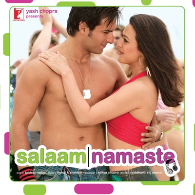  - Salaam Namaste (Original Motion Picture Soundtrack)