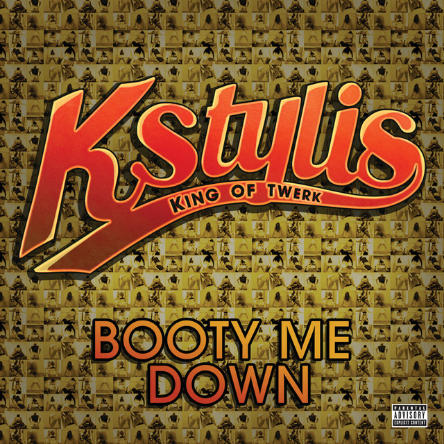 Kstylis - Booty Me Down