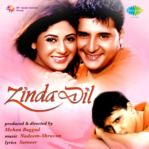  - Zinda Dil (Original Motion Picture Soundtrack)