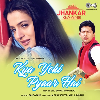  - Kya Yehi Pyaar Hai (Jhankar) [Original Motion Picture Soundtrack]