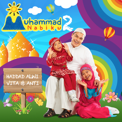 Haddad Alwi - Muhammad Nabiku 2