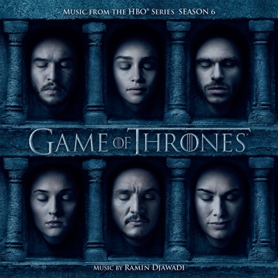  - Game of Thrones: Season 6 (Music from the HBO® Series)