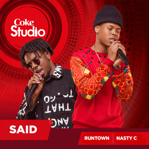 Nasty C, Runtown - Said